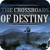 The Crossroads Of Destiny gra
