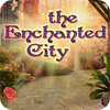 The Enchanted City gra