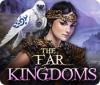 The Far Kingdoms gra