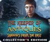 The Keeper of Antiques: Shadows From the Past Collector's Edition gra