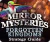The Mirror Mysteries: Forgotten Kingdoms Strategy Guide gra