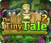 The Tiny Tale 2 gra
