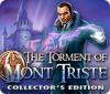 The Torment of Mont Triste Collector's Edition gra