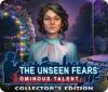 The Unseen Fears: Ominous Talent Collector's Edition gra