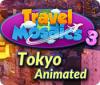 Travel Mosaics 3: Tokyo Animated gra