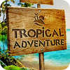 Tropical Adventure gra