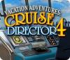 Vacation Adventures: Cruise Director 4 gra