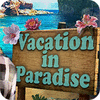 Vacation in Paradise gra