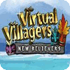 Virtual Villagers 5: New Believers gra