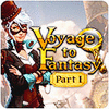 Voyage To Fantasy: Part 1 gra