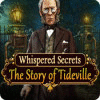 Whispered Secrets: The Story of Tideville gra