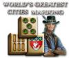 World's Greatest Cities Mahjong gra