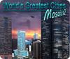 World's Greatest Cities Mosaics 2 gra